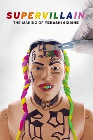 Supervillain: The Making of Tekashi 6ix9ine постер