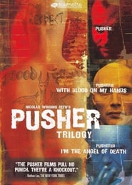 Pusher - Saga en streaming