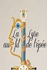 Jean Cocteau: La lyre au fil de l'épée streaming