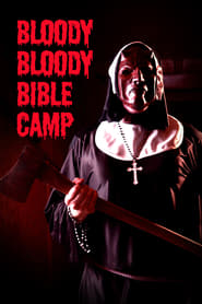 Bloody Bloody Bible Camp постер