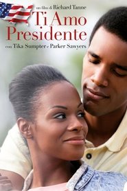 Ti amo presidente (2016)