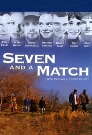 Seven and a Match постер