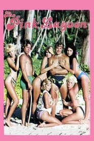 The Pink Lagoon: A Sex Romp in Paradise (1984)