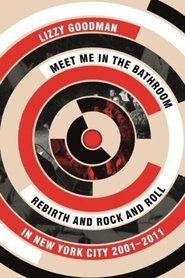 Watch Meet Me In The Bathroom (2022)