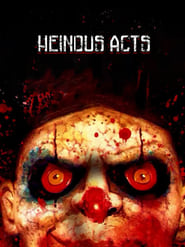 Poster Heinous Acts