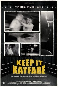 Keep It Kayfabe (2025)