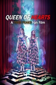 Poster Queen of Hearts: A Twin Peaks Fan Film 2022