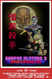 Corpse Slayers 2: Spooky Emperor Zhu