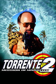 Torrente 2: Mission in Marbella (2001)
