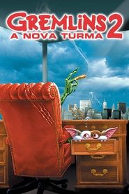 Gremlins 2: A Nova Geração (1990)