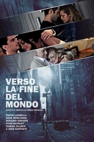 Verso la fine del mondo (2014)