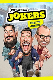 Impractical Jokers: Inside Jokes постер