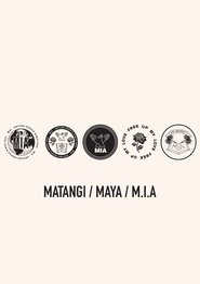 MATANGI/MAYA/M.I.A. MATANGI/MAYA/M.I.A.