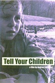 Poster Tell Your Children 2007