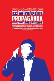 Propaganda 2012 Propaganda 2012