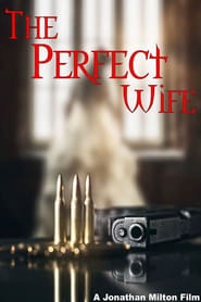 The Perfect Wife постер
