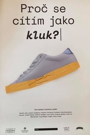 Poster Why Do I Feel like a Boy? 2019