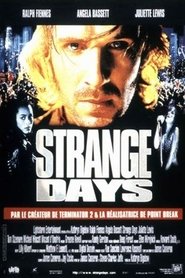 Strange Days serie en streaming 