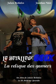 Le M&eacute;talleux Geek - La Relique des Gamers (2014)