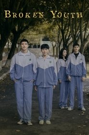 Broken Youth (2019)