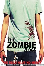 The Zombie Vlogs (2013)