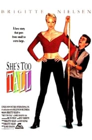 She’s Too Tall (1998)
