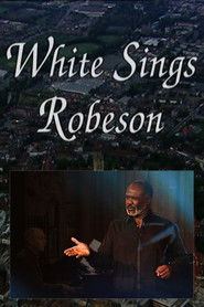 White Sings Robeson (2001)