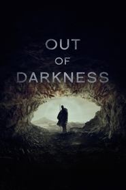 Out of Darkness streaming