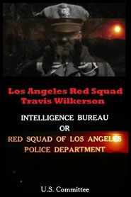 Poster Los Angeles Red Squad: The Communist Situation in California 2013 Poster Los Angeles Red Squad: The Communist Situation in California 2013