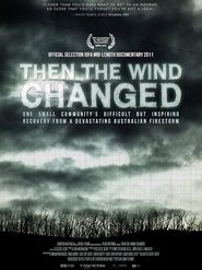 Poster Then the Wind Changed 2012