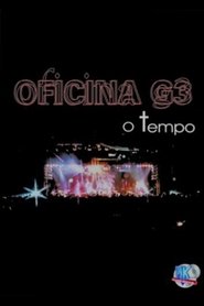 Oficina G3: O Tempo (2001)