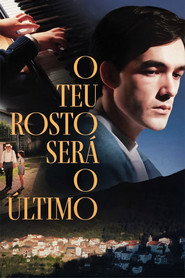 O Teu Rosto Será o Último