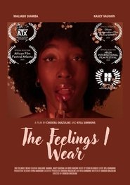 The Feelings I Wear (2024)