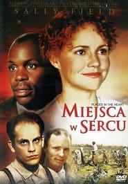 Miejsca w sercu (1984)