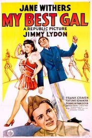 My Best Gal (1944)