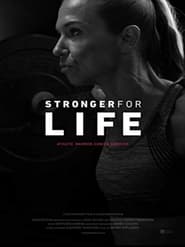 مشاهدة فيلم Stronger for Life 2021 مترجم أون لاين بجودة عالية
