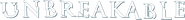 Unbreakable Logo