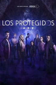 Los Protegidos: A.D.N. poster