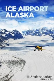 Poster Ice Airport Alaska - Season 3 2024