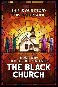 The Black Church: This Is Our Story, This Is Our Song (2021)