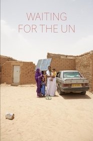 Waiting for the UN (2019)