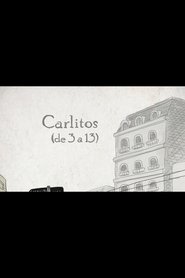 Carlitos de 3 a 13 (2025)