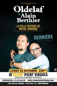 La folle histoire de Michel Montana) La folle histoire de Michel Montana (2017)