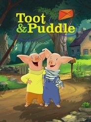 Toot & Puddle (2008) Toot & Puddle (2008)