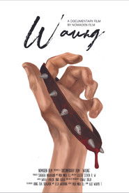 Waung Documentary