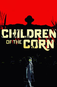 Film Children of the Corn en streaming