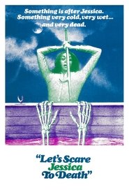 Poster for Let's Scare Jessica to Death