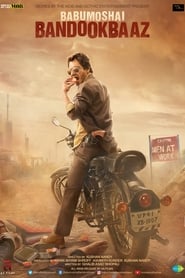 Babumoshai Bandookbaaz постер