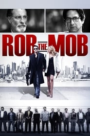 Poster Rob the Mob 2014