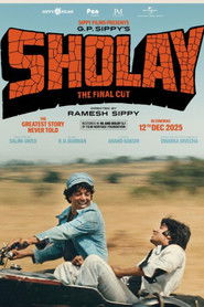 Sholay: The Final Cut (2025)
